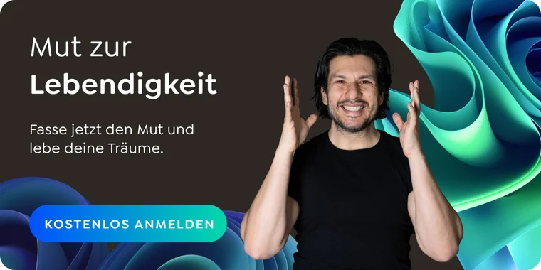 Mut zur Lebendigkeit (MomentumMastery)
