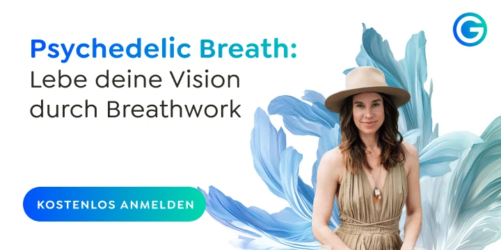 Psychedelic Breath: Lebe deine Vision